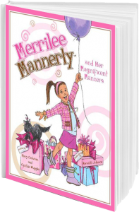 Merrilee Mannerly and Her Magnificent Manners book
